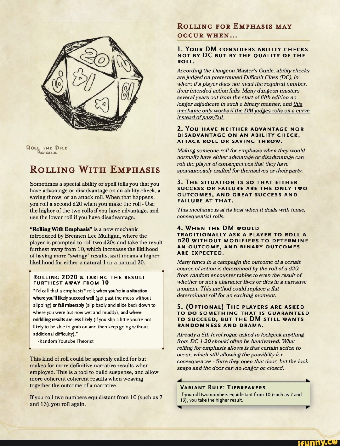 Rowe tHe Dice ROLLING WITH EMPHASIS Sometimes a special ability or