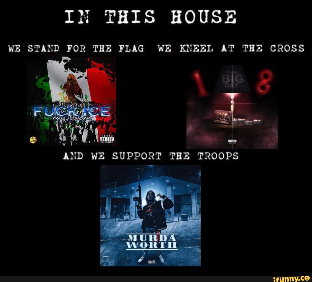 IN THIS HOUSE WE STAND FOR THE FLAG WE KNEEL AT THE CROSS AND WE