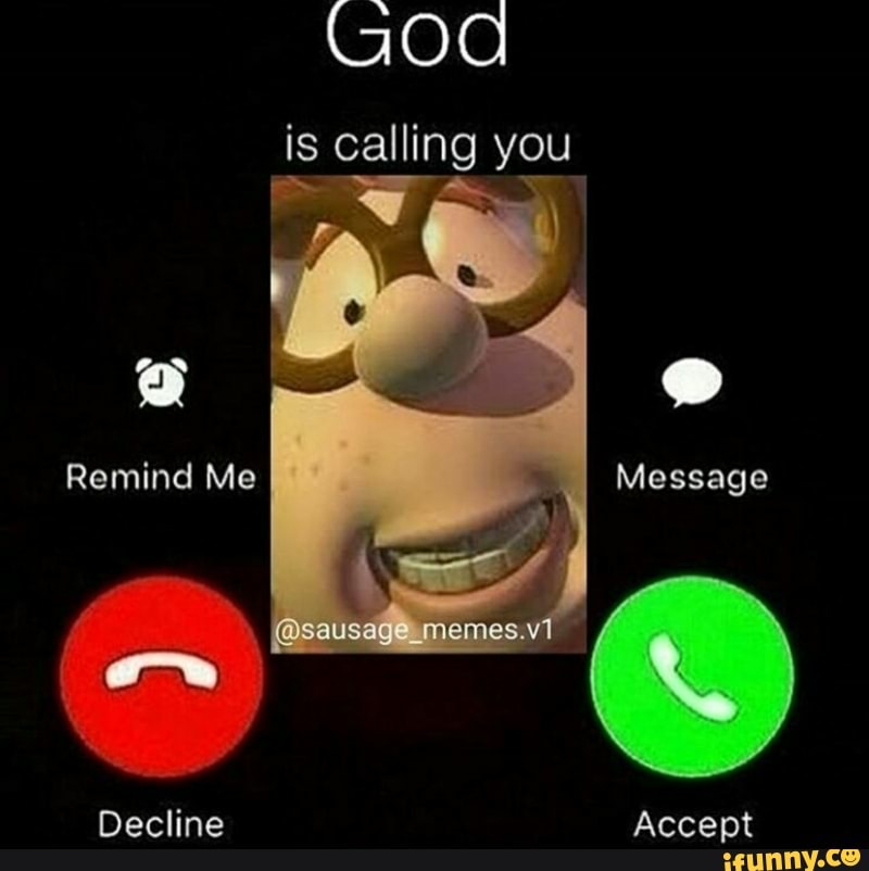 God Is Calling You