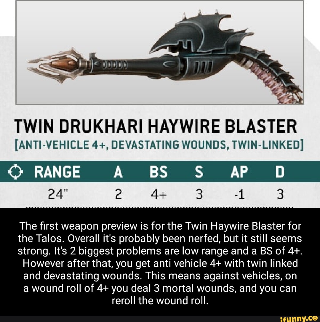 TWIN DRUKHARI HAYWIRE BLASTER [ANTI-VEHICLE 4+, DEVASTATING WOUNDS