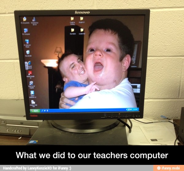 What we did to our teachers computer - What we did to our teachers computer