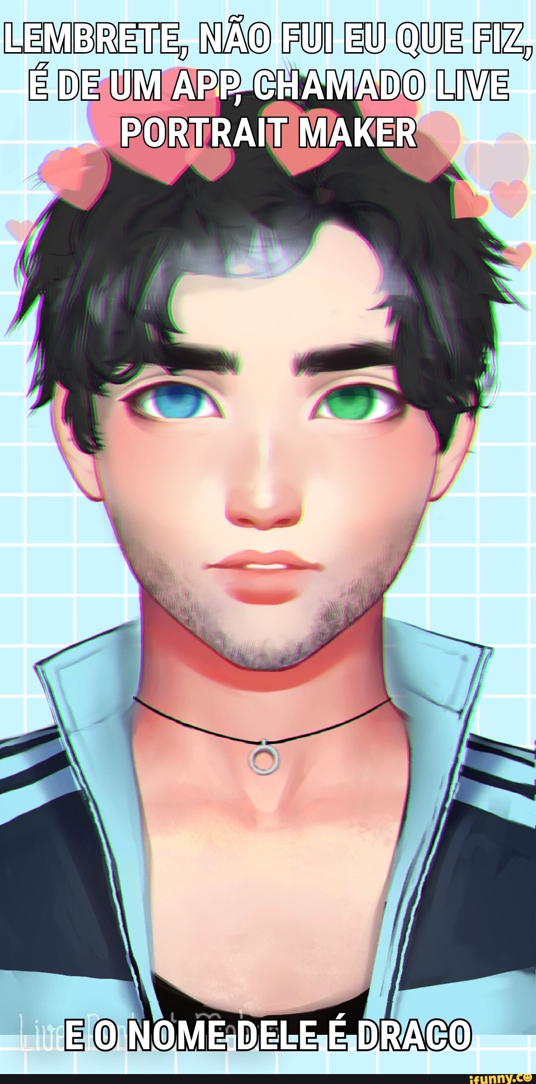 EU QUE EDE UM APP PORTRALT MAKER LIVE PORTRAIT MAKER
BO NOM EsDELE.E DRACO,