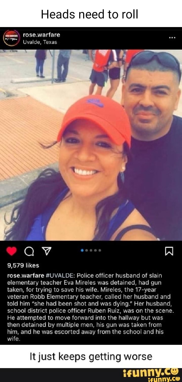 Heads need to roll rose.warfare Uvalde, Texas 9,579 likes rose.warfare