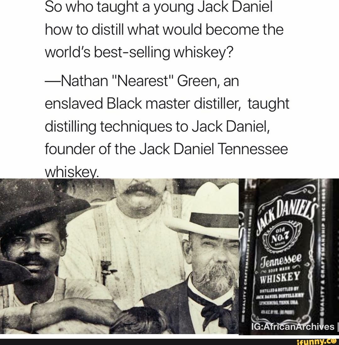 so-who-taught-a-young-jack-daniel-how-to-distill-what-would-become-the