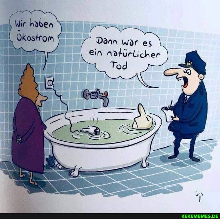Dann war es ein ndtürlicher