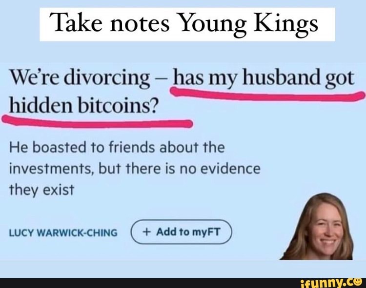 has my husband got hidden bitcoins