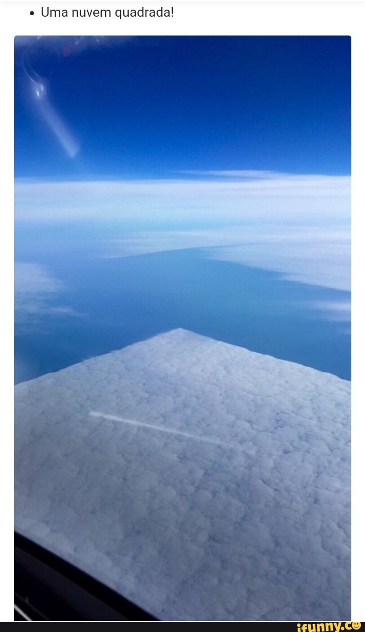 Uma nuvem quadrada!