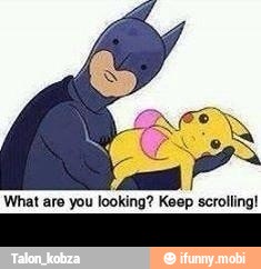 What are you looking? Keep scrolling! -