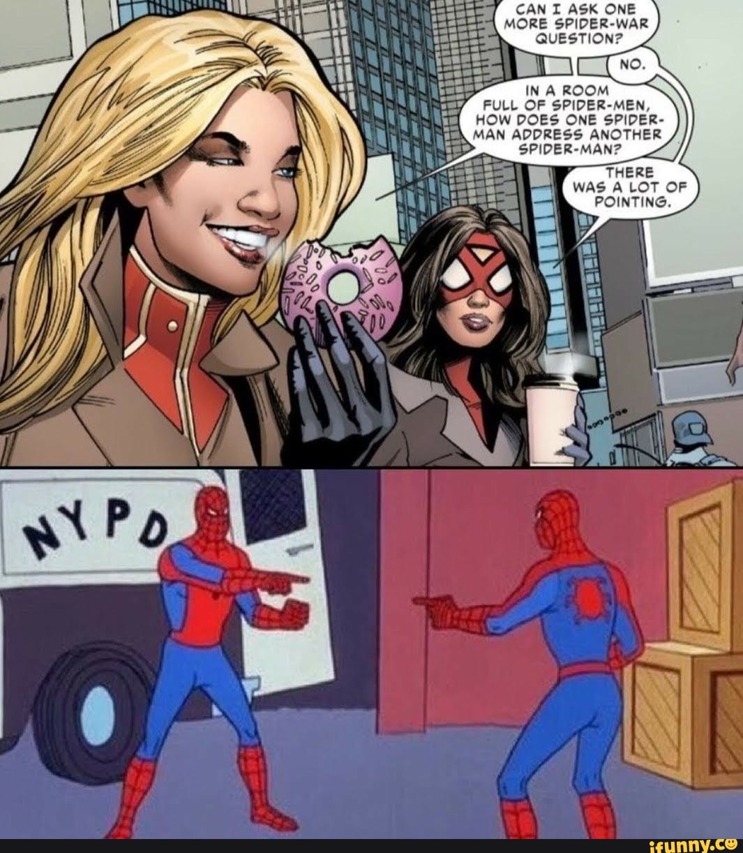 IN A ROOM FULL OF SPIDER-MEN, HOW DOES ONE SPIDER- MAN ADDRESS ANOTHER ...