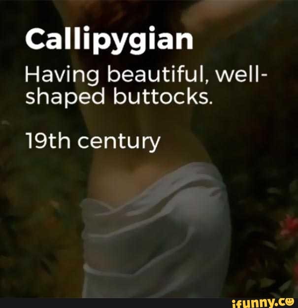 Callipygian girl