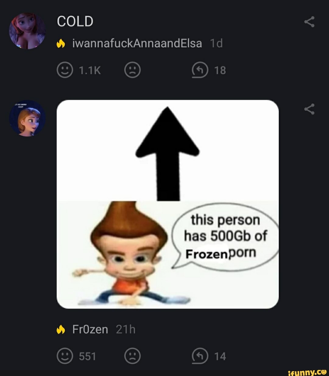 this person
¡ has 500Gb of
Frozenporn
