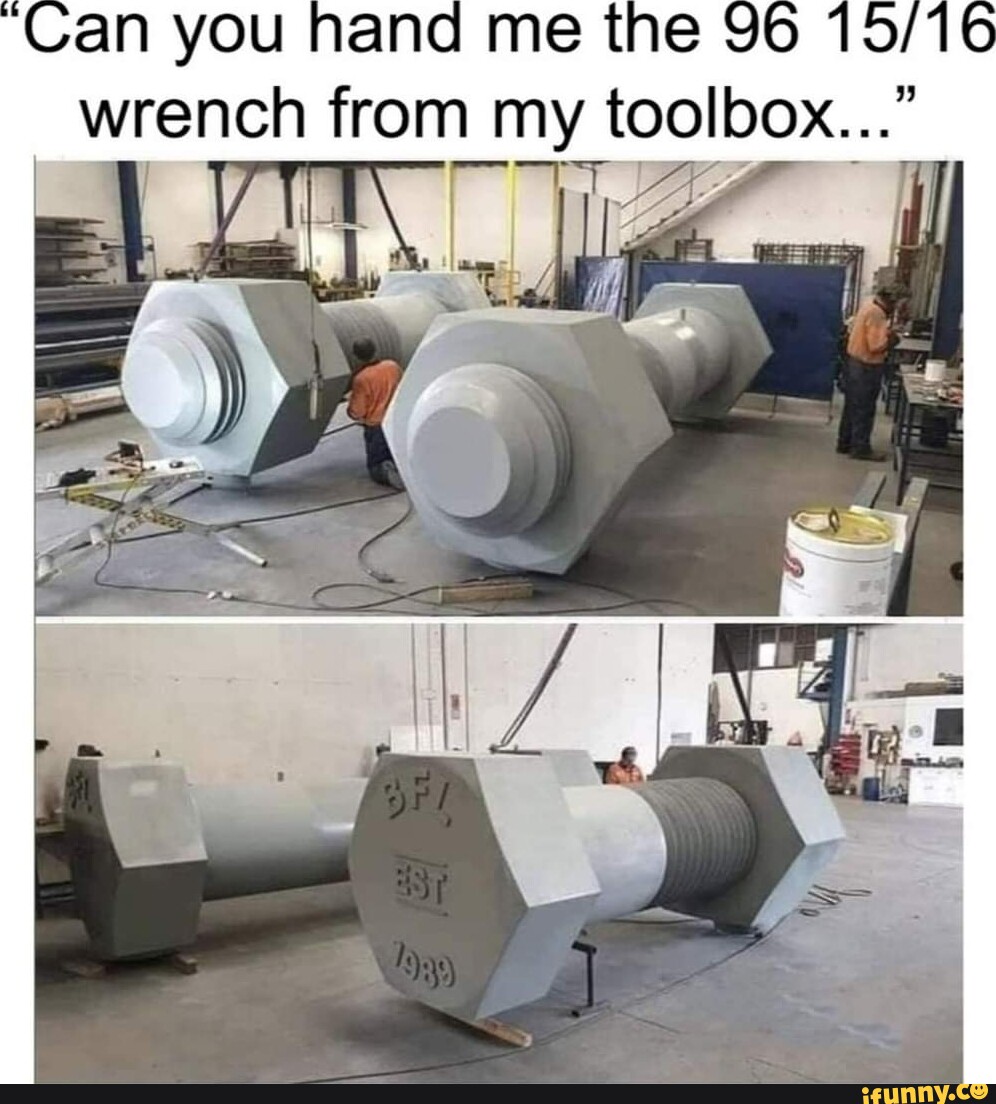 Toolbox memes. Best Collection of funny Toolbox pictures on iFunny