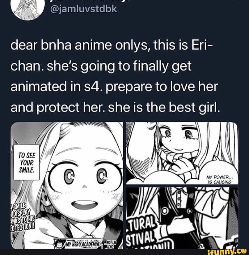 Dear bnha anime onlys, this is Eri- chan. she's going to finally get ...