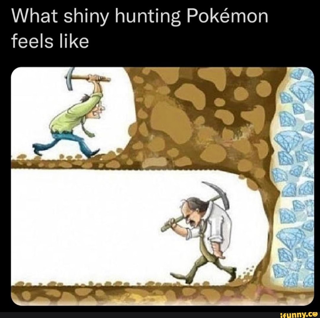 What Shiny Hunting Pokemon Feels Like