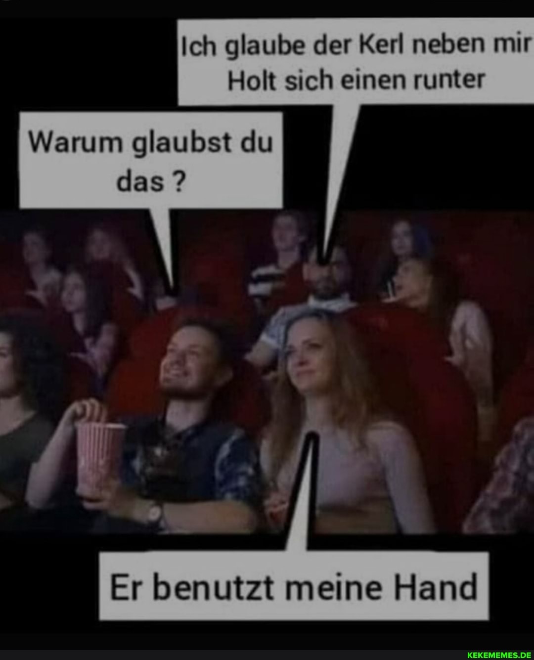 Ich glaube der Kerl neben mir
Holt sich einen runter
Warum glaubst du das ?
Er benutzt meine Hand