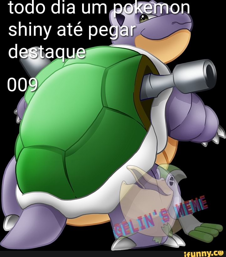 todo dia um pokemon shiny até pegar
destaque
009