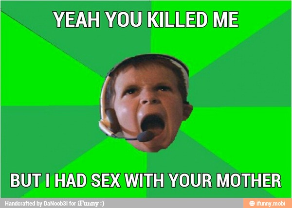 BUT HAD SEX WITH} YOUR MOTHER