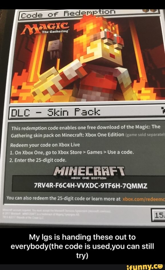 This Redemmion Code Enables One Free Dºwnload O The Magic The Gathering Skin Pull On Minecraft Xbox One Editlon Game Sola Mphralel Redeem Your Code On Xbox Live 1 0n Xbox One