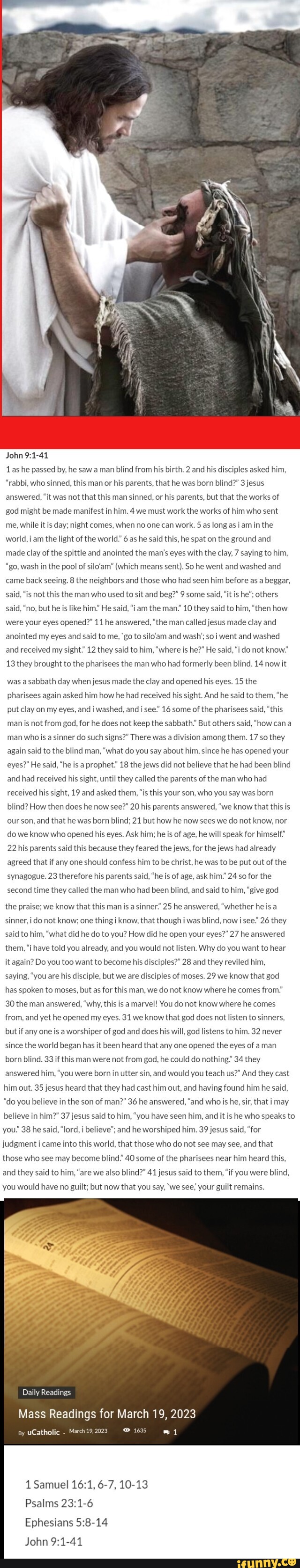 John as he passed by, he saw a man blind from his birth. 2 and his