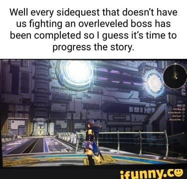 Sidequest memes. Best Collection of funny Sidequest pictures on iFunny