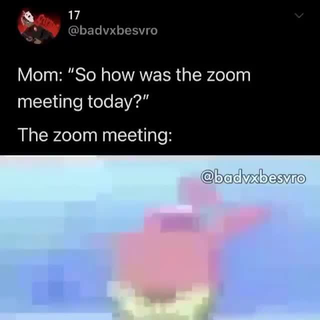 mom zoom meeting