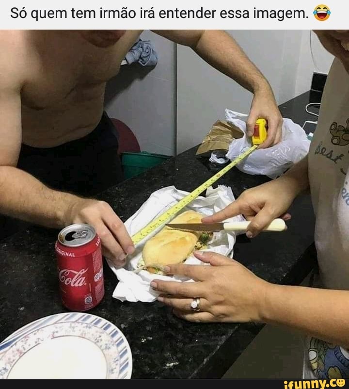 Só quem tem irmão irá entender essa imagem.