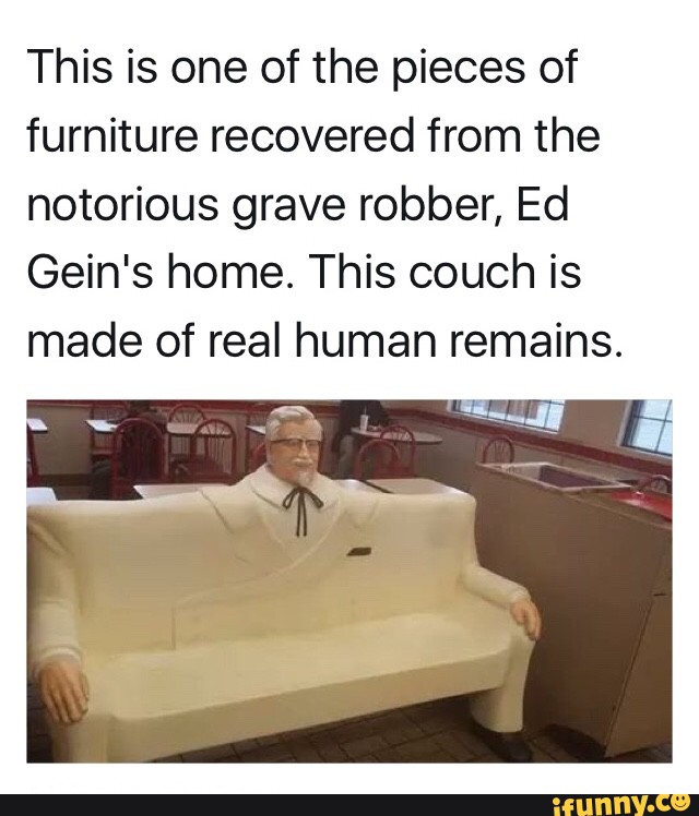 34+ Ed Gein Real Furniture Photos Homsforniture