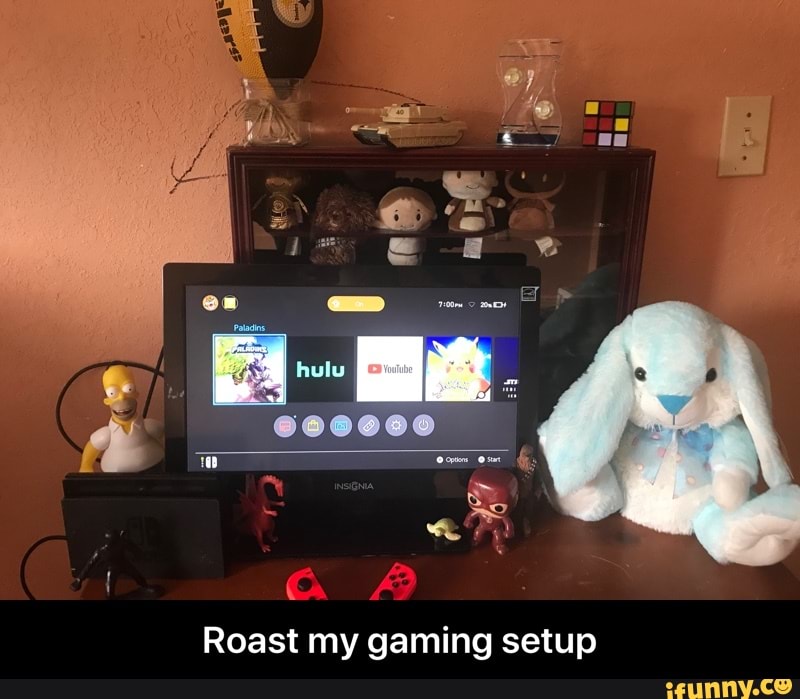 Roast my gaming setup Roast my gaming setup iFunny