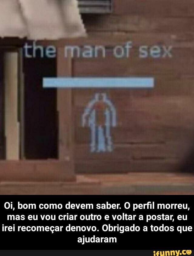 theman of sex
Oi, bom como devem saber. O perfil morreu, mas eu vou criar outro e voltar a postar, eu irei recomeçar denovo. Obrigado a todos que ajudaram - Oi, bom como devem saber. O perfil morreu, mas eu vou criar outro e voltar a postar, eu irei recomeçar denovo. Obrigado a todos que ajudaram