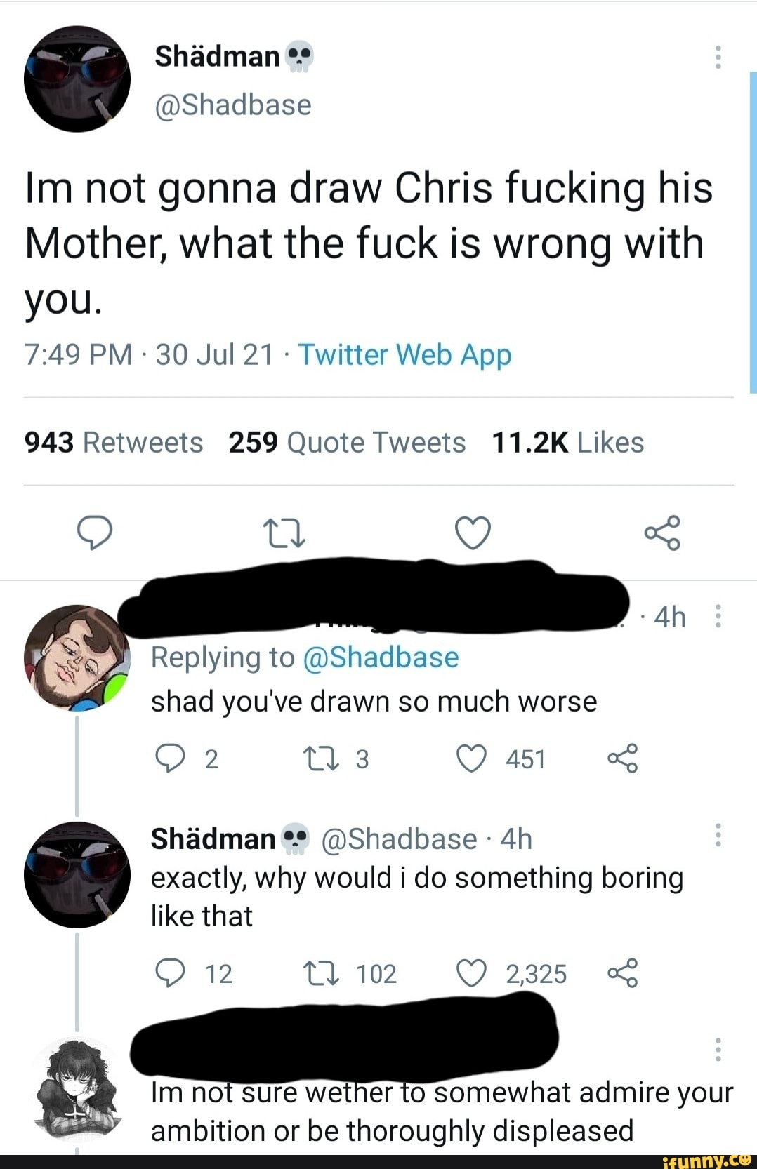 Im not gonna draw Chris fucking his Mother, what the fuck is wrong with  you. 30