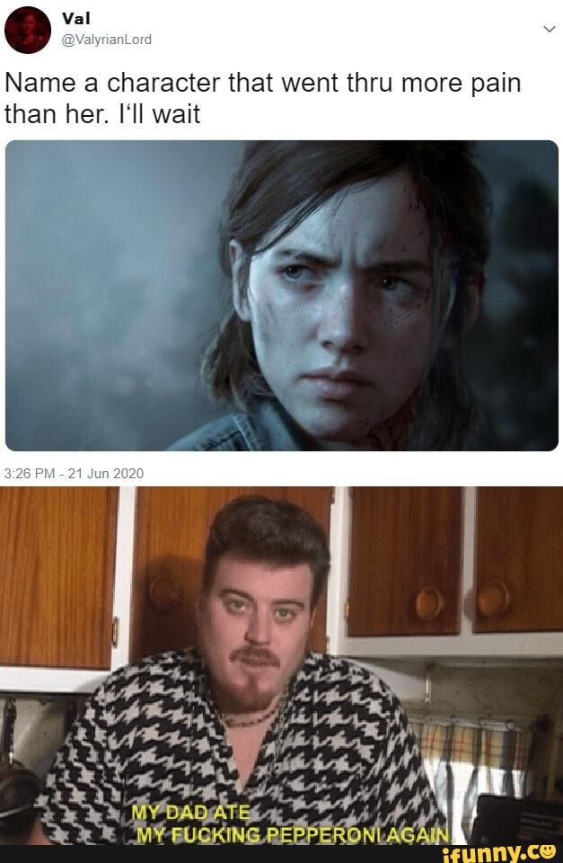 Name a character that went thru more pain
than her. III wait
