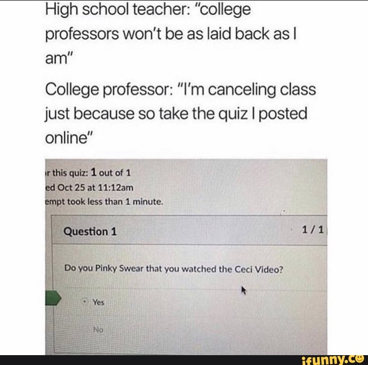 High School Teacher: "college Professors Won't Be As Laid Back As I Am ...