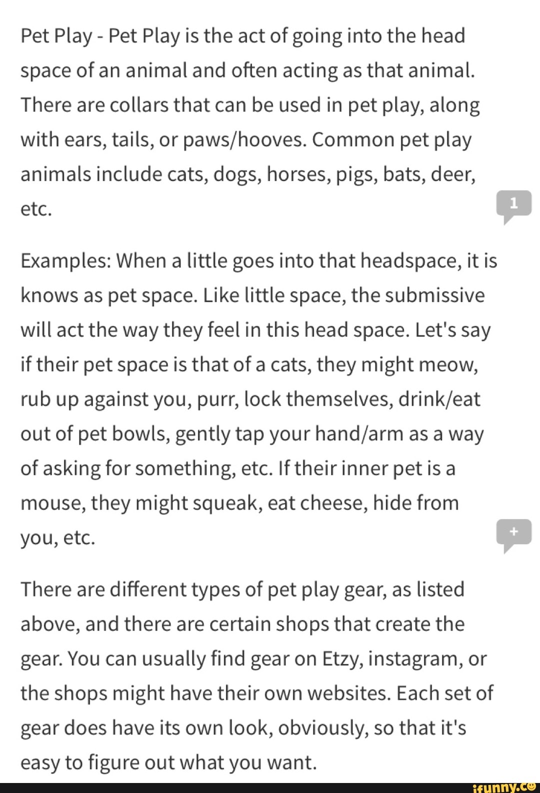 Pet Play Pet Play is the act of going into the head space of an