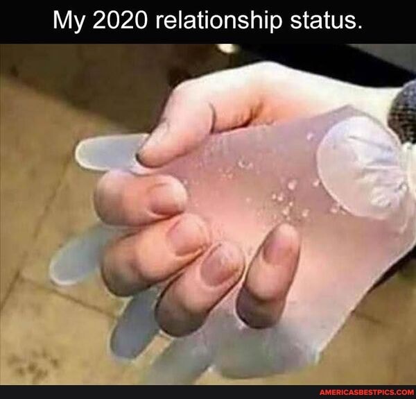My 2020 relationship status.