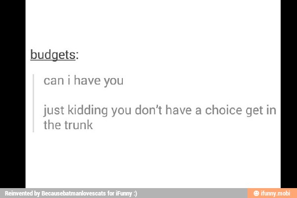 budgets:
can
i have you
lding you d
trunk
have a
choice get in