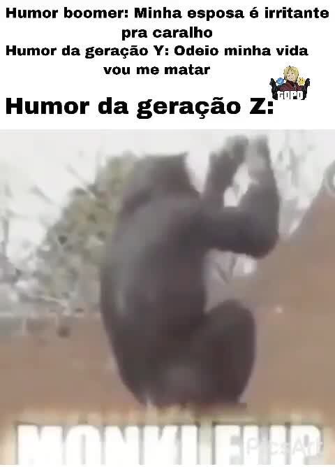 Humor Boomer Minha Esposa E Irritante Pra Caralho Humor Da Geracao Y Odeio Minha Vida Vou Me Matar Humor Da Geracao Z Ram Ifunny