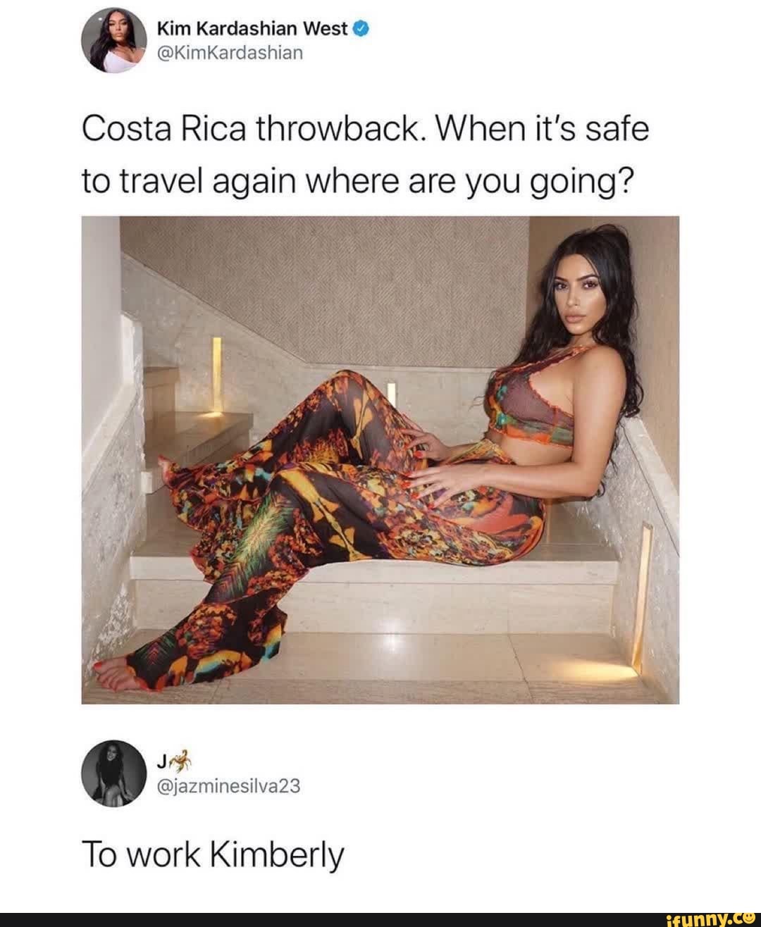 Costa Rica throwback. When it's safe
to travel again where are you going?
To work Kimberly