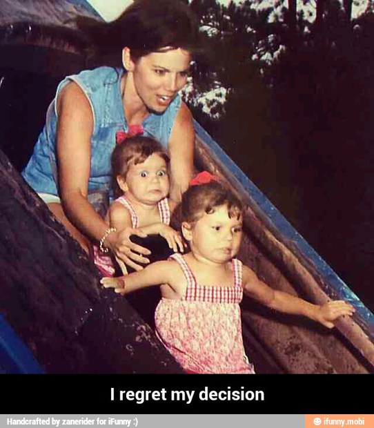 l regret my decision - I regret my decision