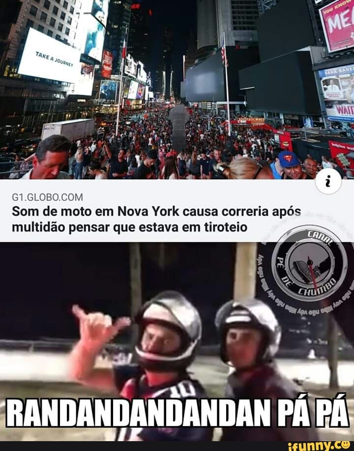 G1.GLOBO.COM
Som de moto em Nova York causa correria após
multidão pensar que estava em tiroteio a