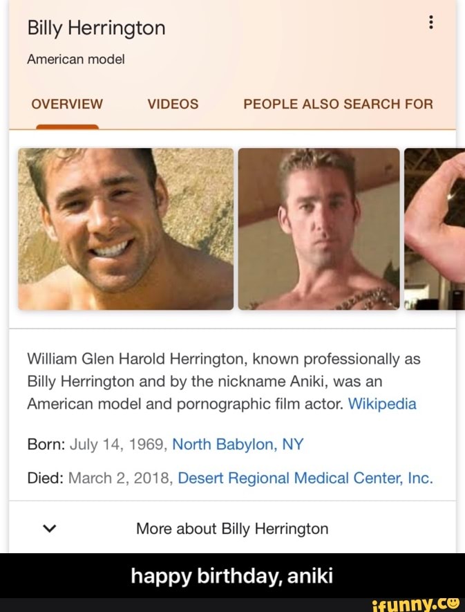 Billy Herrington American model OVERVIEW VIDEOS PEOPLE ALSO SEARCH FOR William Glen Harold