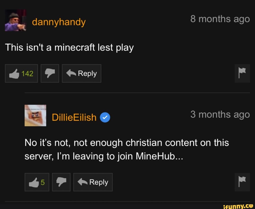 I'm leaving to join MineHub...
No it's not, not enough christian content on this
server,