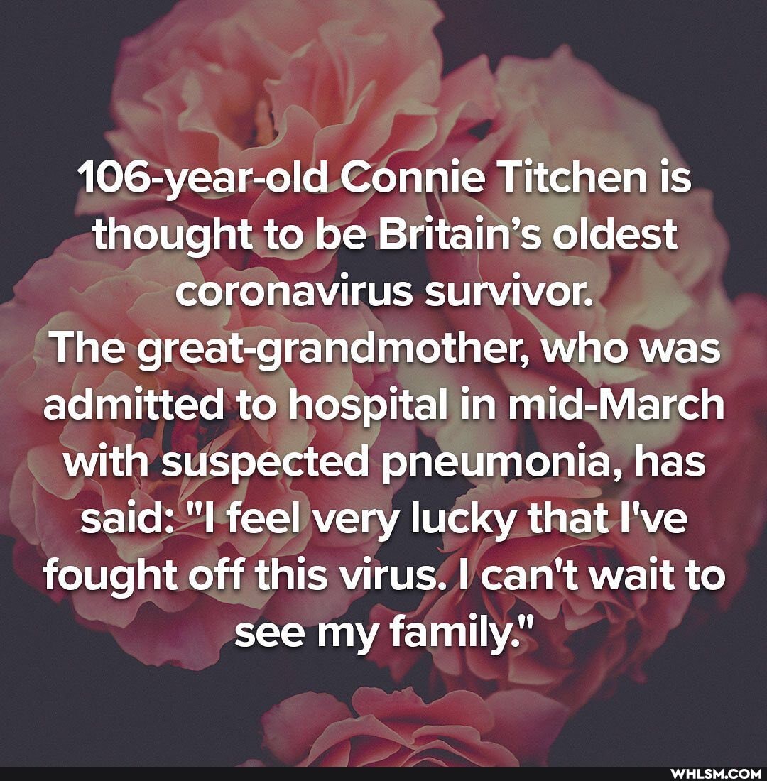 106-year-old Connie Titchen is thought to be Britain's oldest coronavirus survivor.
The great-grandmother, who was admitted to hospital in mid-March with suspected pneumonia, has said: "I feel very lucky that I've fought off this virus. I can't wait to see my family."