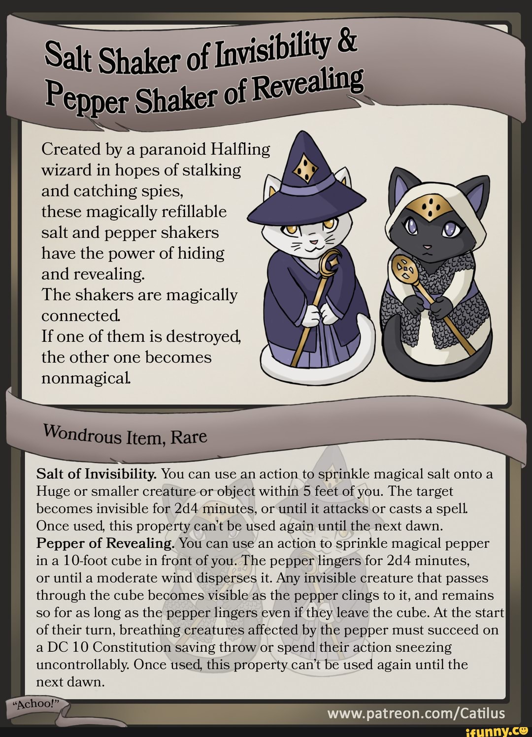 S Shaker Invisibility & Shaker of Revealing Created by a paranoid Halting wizard in hopes of