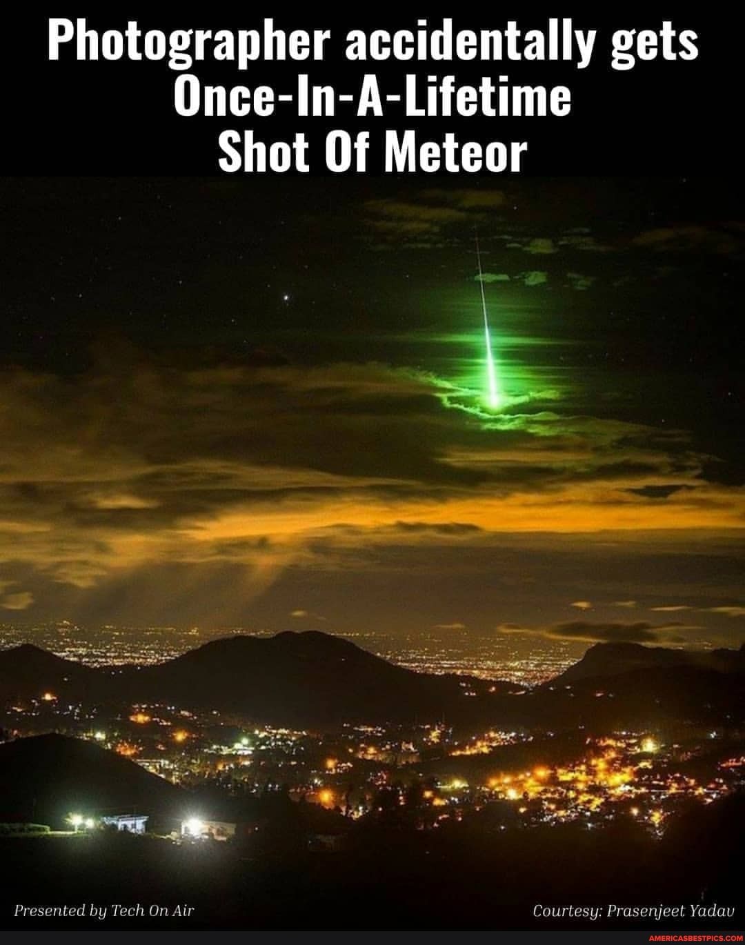 Photographer accidentally gets Once-In-A-Lifetime Shot Of Meteor ag ...