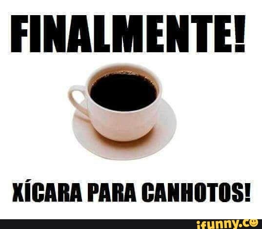 FINALMENTE!
XICARA PARA CANHOTOS!