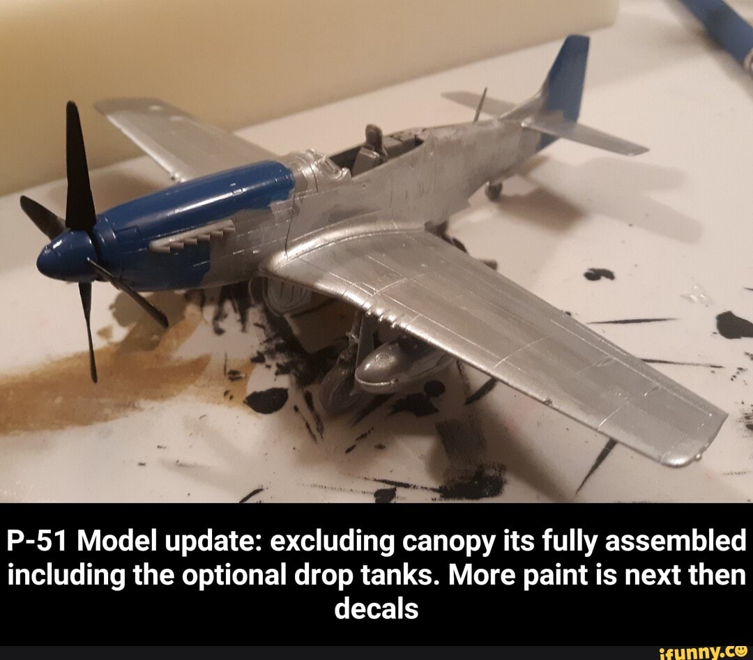  P  51  Model update excluding canopy  its fully assembled 