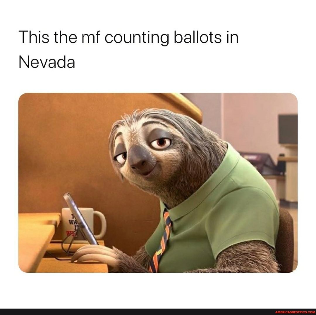 This the mf counting ballots in
Nevada
