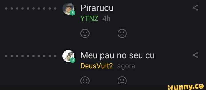 à
Meu pau no seu cu
