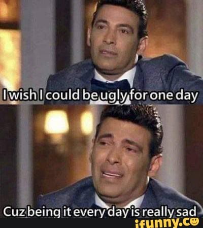 clay
Cuz'being it is really sad