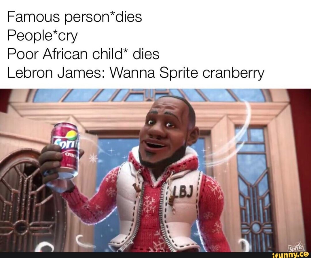 Famous Person Dies People Cry Poor African Child Dies Lebron